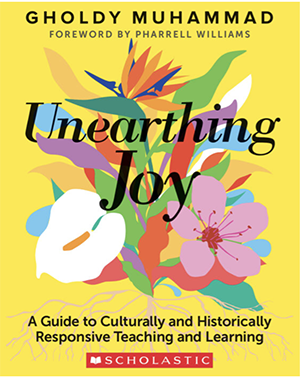 Cover of Unearthing Joy by Gholdy Muhammad